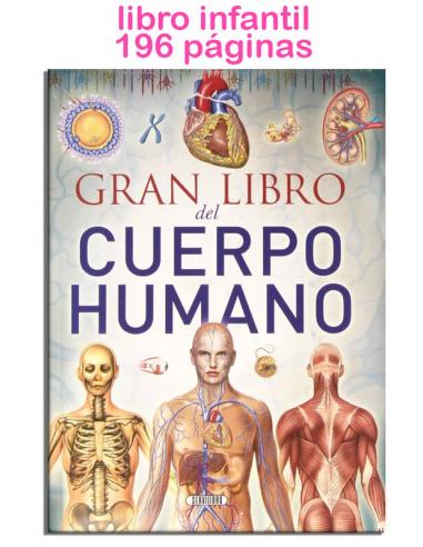 El gran libro del cuerpo humano 196 paginas 20x27cm - Imagen 1