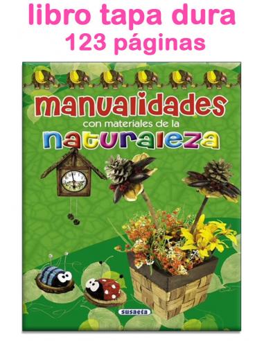 Libro manualidades con materiales de la naturaleza, con tapa dura y 123 páginas 28x20cm - Imagen 1